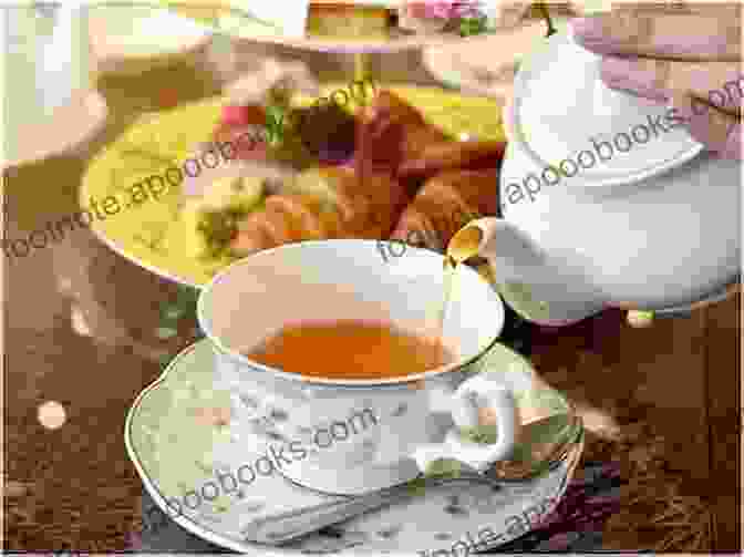 A Selection Of Teatime Drinks Including Earl Grey, Darjeeling, And Assam The Official Downton Abbey Afternoon Tea Cookbook: Teatime Drinks Scones Savories Sweets (Downton Abbey Cookery)