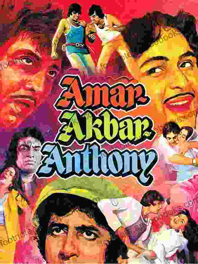 Amar Akbar Anthony 1970s Bollywood: The 50 Must See Hindi Movies