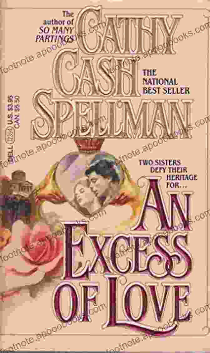 An Excess Of Love Book Cover An Excess Of Love Cathy Cash Spellman