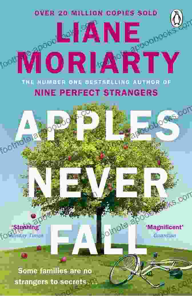 Apples Never Fall Book Cover By Liane Moriarty Apples Never Fall Liane Moriarty