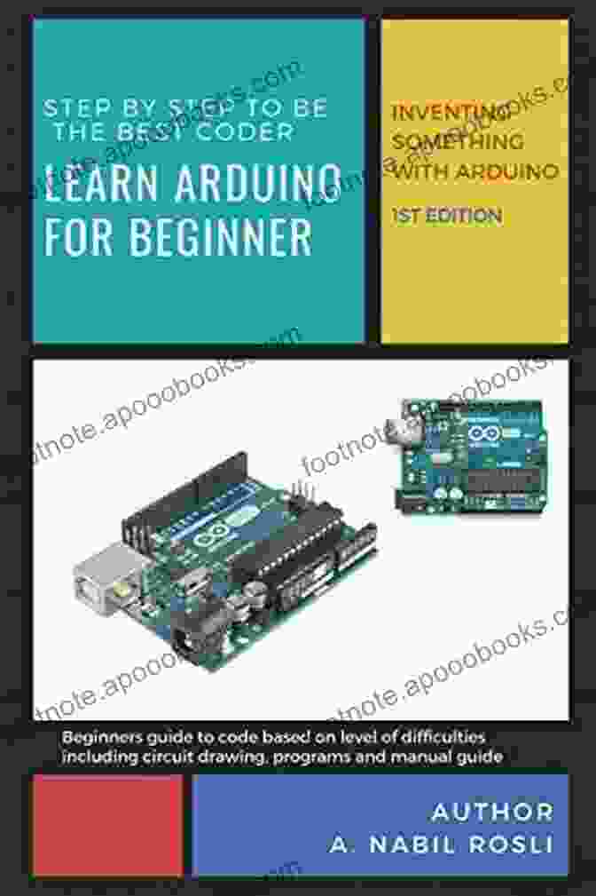 Arduino Ecosystem Diagram Learn Arduino For Beginner : Step By Step To Be A Coder: Invent Something With Arduino (AYZ 1)