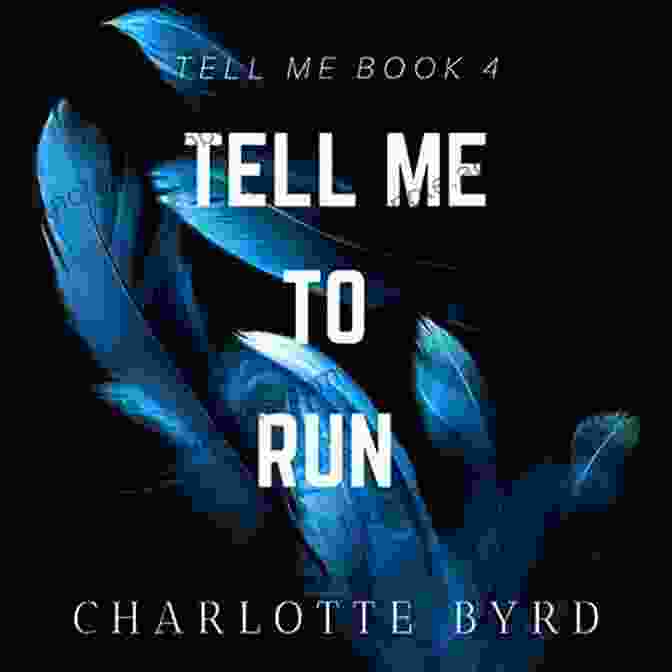 Author Photo Tell Me To Run (Tell Me 4)