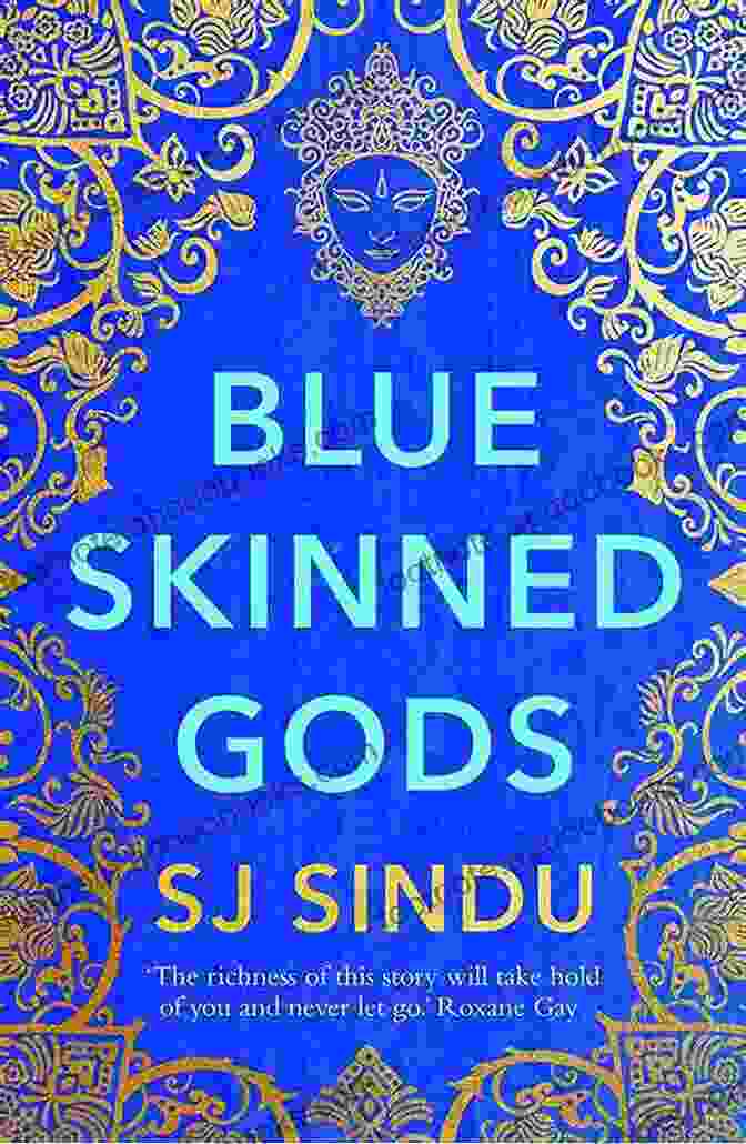 Blue Skinned Gods Book Cover Featuring An Ethereal Woman With Blue Skin And Intricate Tattoos Blue Skinned Gods SJ Sindu