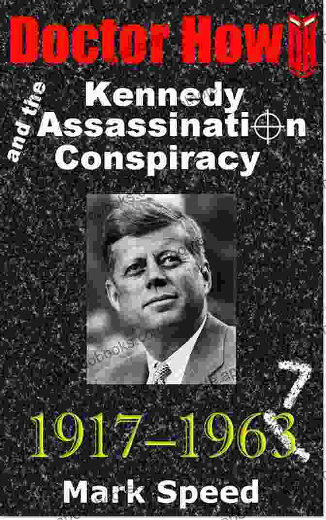 Book Cover Of 'Assassination Conspiracy In America' By Dr. Jonathan Harper Assassination Conspiracy In America: Assassinations And Assassination Plots From Alexander Hamilton To The Kennedy Assassination And Today