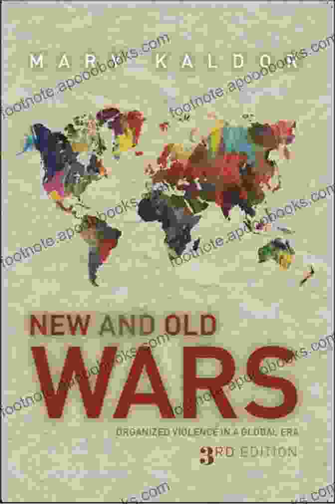 Book Cover Of New And Old Wars: Organised Violence In A Global Era