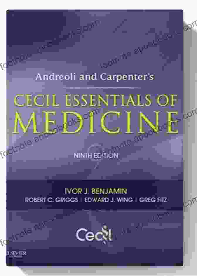 Cecil Essentials Of Medicine, 9th Edition Textbook Cecil Essentials Of Medicine (Cecil Medicine)