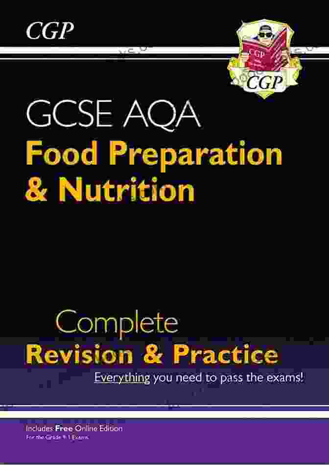 CGP GCSE Food Revision Book Cover Grade 9 1 GCSE Food Preparation Nutrition WJEC Eduqas Revision Guide: Ideal For Catch Up And The 2024 And 2024 Exams (CGP GCSE Food 9 1 Revision)