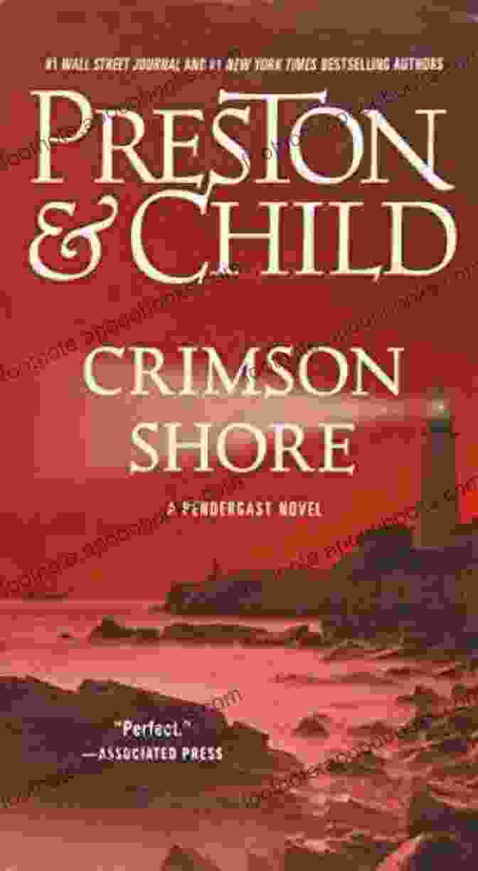 Crimson Shore Book Cover Featuring Special Agent Pendergast Standing On A Desolate Beach, Facing A Stormy Sea With A Lighthouse In The Distance Crimson Shore (Pendergast 15) Douglas Preston