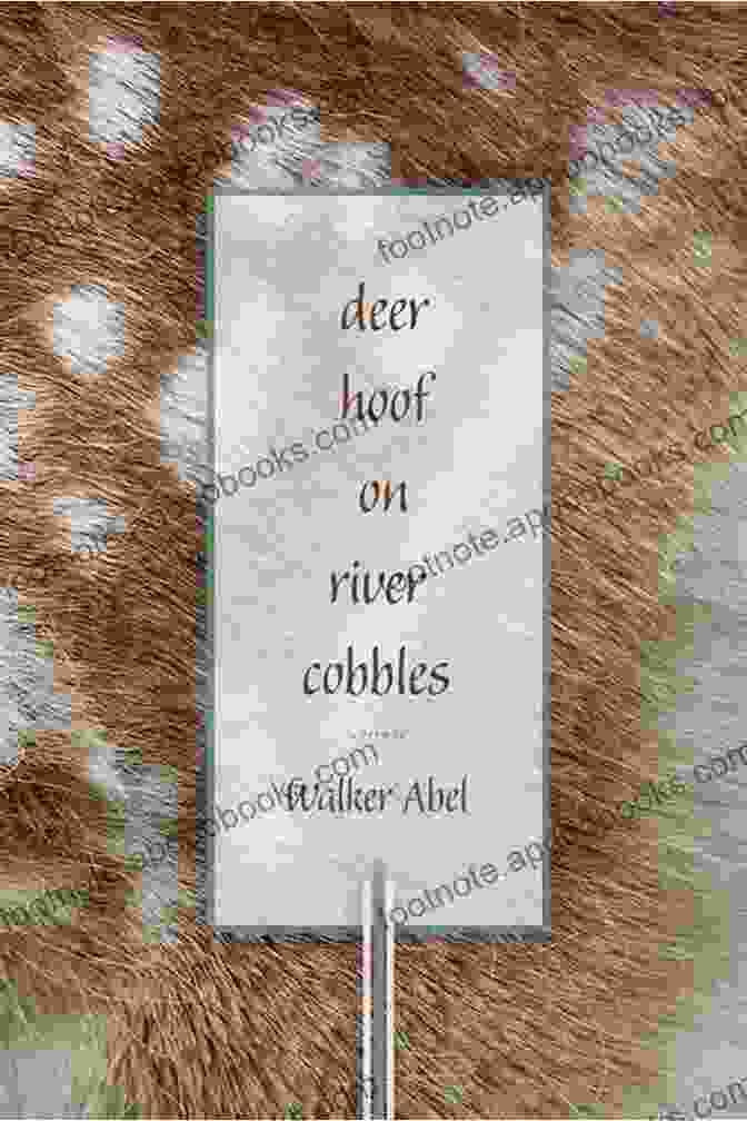 Deer Hoof On River Cobbles Book Cover Deer Hoof On River Cobbles: Poems