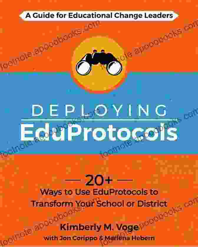 Deploying Eduprotocols Book Cover Deploying EduProtocols: A Guide For Educational Change Leaders