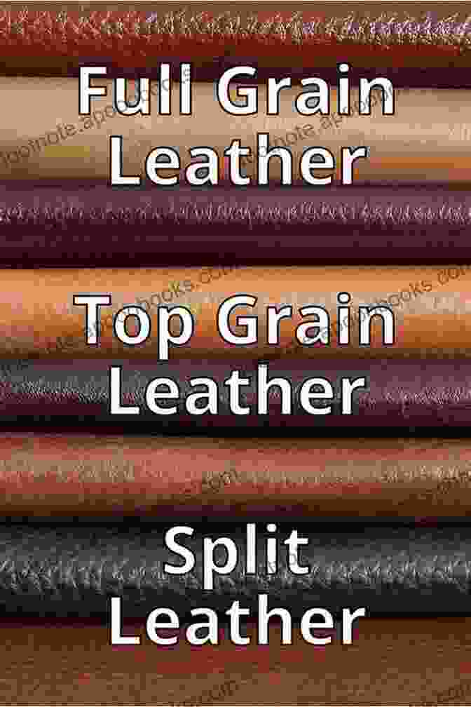 Different Types Of Leather, Such As Full Grain, Top Grain, And Split Leather. Leather Craft Ideas In 2024: Leather Crafting Projects And Tutorials For Beginners