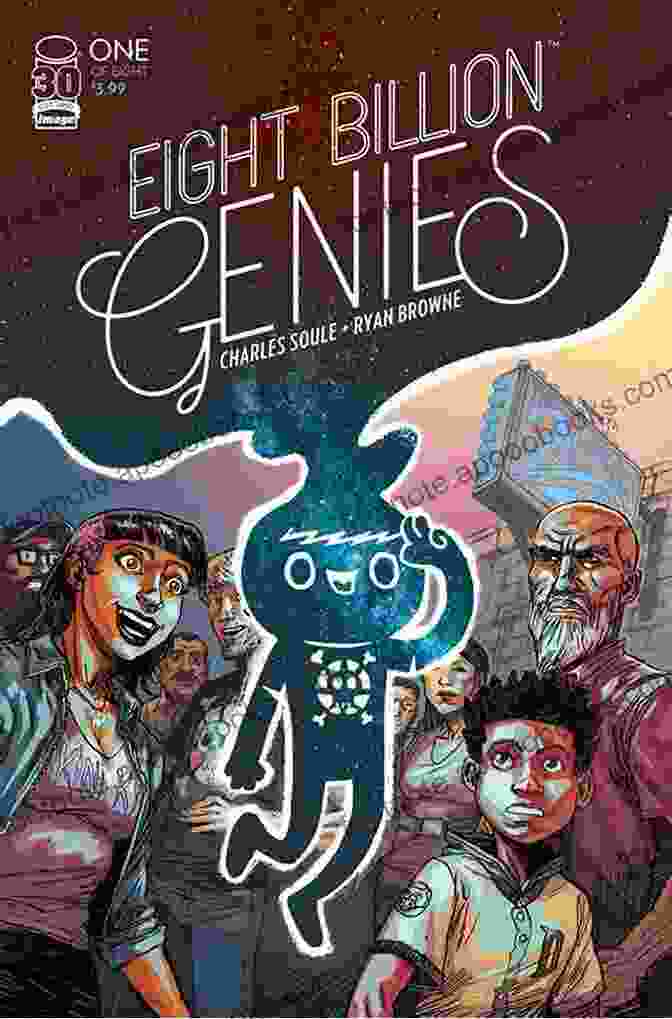 Eight Billion Genies Book Cover Featuring A Glowing Orb Surrounded By Hands Reaching Out Eight Billion Genies #1 Charles Soule