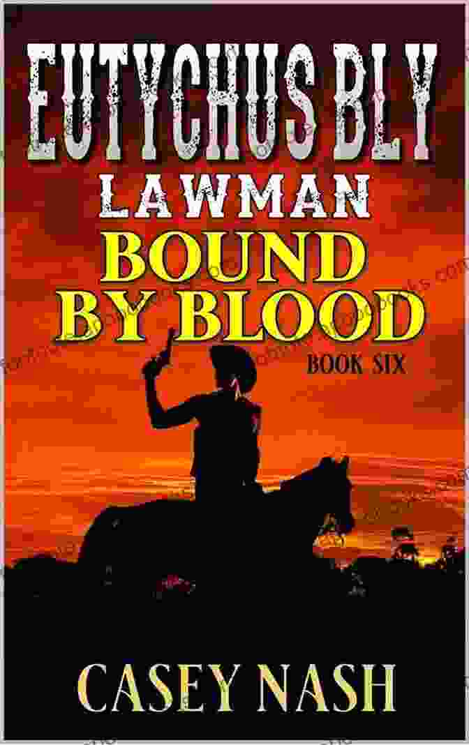 Eutychus Bly Western Adventure Book Cover Eutychus Bly: Lawman: Kingman Justice: A Western Adventure (A Eutychus Bly: U S Marshal Western 1)