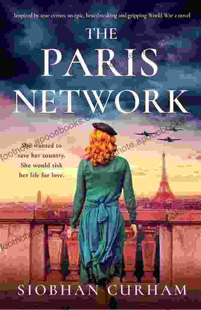 Facebook Icon The Paris Network: Inspired By True Events An Epic Heartbreaking And Gripping World War 2 Novel