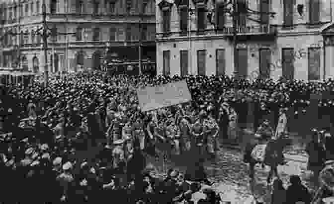 February Revolution In Petrograd Spies And Commissars: The Early Years Of The Russian Revolution