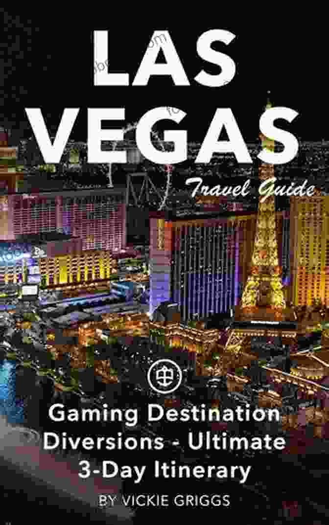 Gaming Destination Diversions Ultimate Day Itinerary Book Cover Featuring A Gamer Exploring A Virtual World Las Vegas Travel Guide (Unanchor): Gaming Destination Diversions Ultimate 3 Day Itinerary