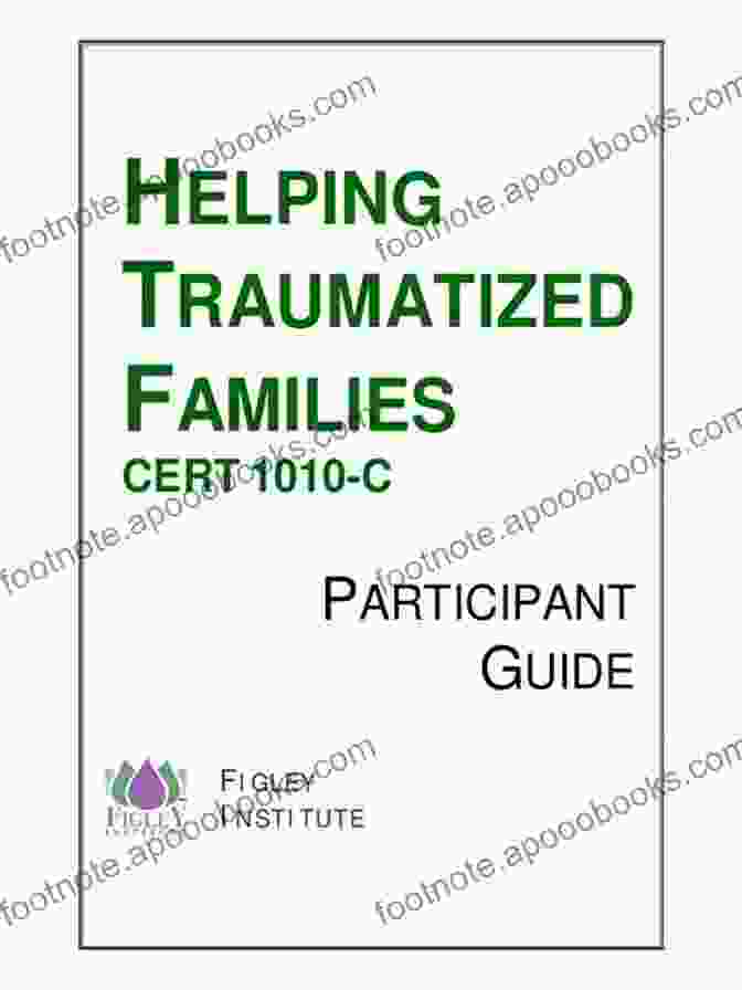 Helping Traumatized Families: Psychosocial Stress 45 Helping Traumatized Families (Psychosocial Stress 45)