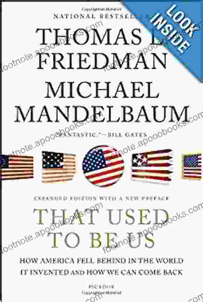 How America Fell Behind In The World It Invented And How We Can Come Back That Used To Be Us: How America Fell Behind In The World It Invented And How We Can Come Back