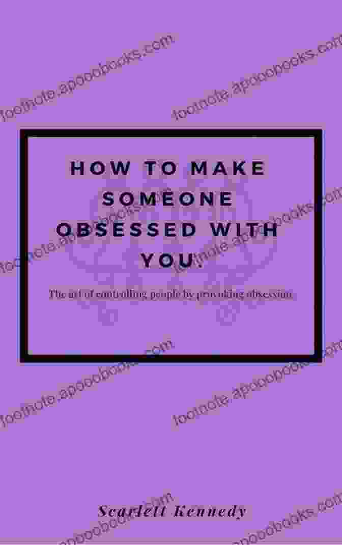 Illustration Of Obsession How To Psychoanalyze Someone (How To Make Someone Obsessed With You 2)