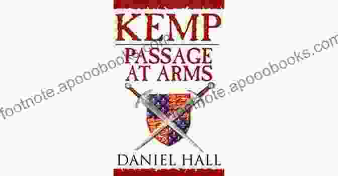 Kemp Passage At Arms: Arrows Of Albion Book Cover Kemp: Passage At Arms (Arrows Of Albion 2)