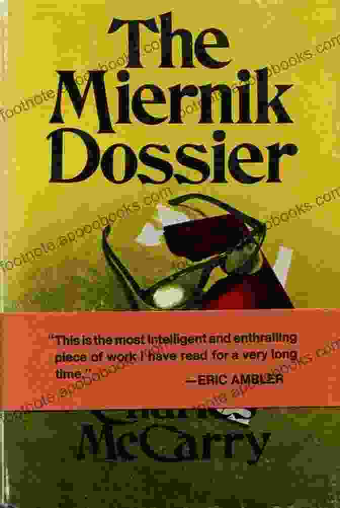 Miernik Dossier Book Cover Featuring A Man In A Trench Coat Looking Over His Shoulder Miernik Dossier Charles McCarry