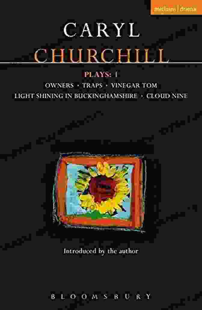 Owners Traps Vinegar Tom Light Shining In Buckinghamshire Cloud Nine Book Cover Churchill Plays: 1: Owners Traps Vinegar Tom Light Shining In Buckinghamshire Cloud Nine (Contemporary Dramatists)