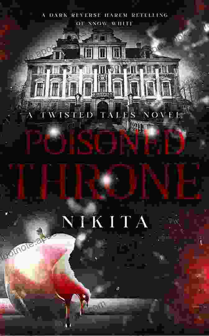 Poisoned Throne Book Cover Poisoned Throne: (A Twisted Tales Novel)