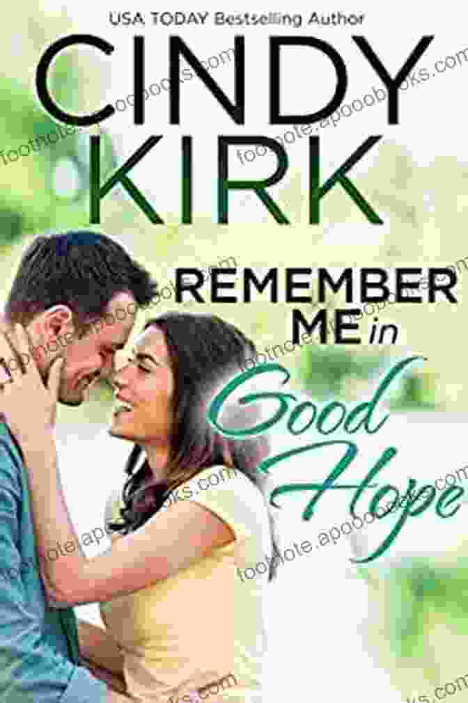 Remember Me In Good Hope Book Cover Remember Me In Good Hope: (A Good Hope Novel 19)