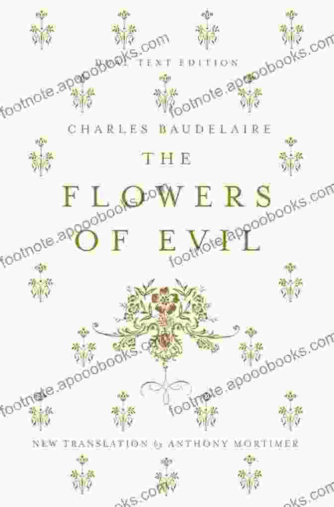 The Captivating Cover Of 'The Flowers Of Evil' Dual Language Edition The Flowers Of Evil: Dual Language (Alma Classics)