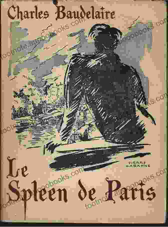 The Cover Of The Book Paris Spleen By Charles Baudelaire Paris Spleen Charles Baudelaire