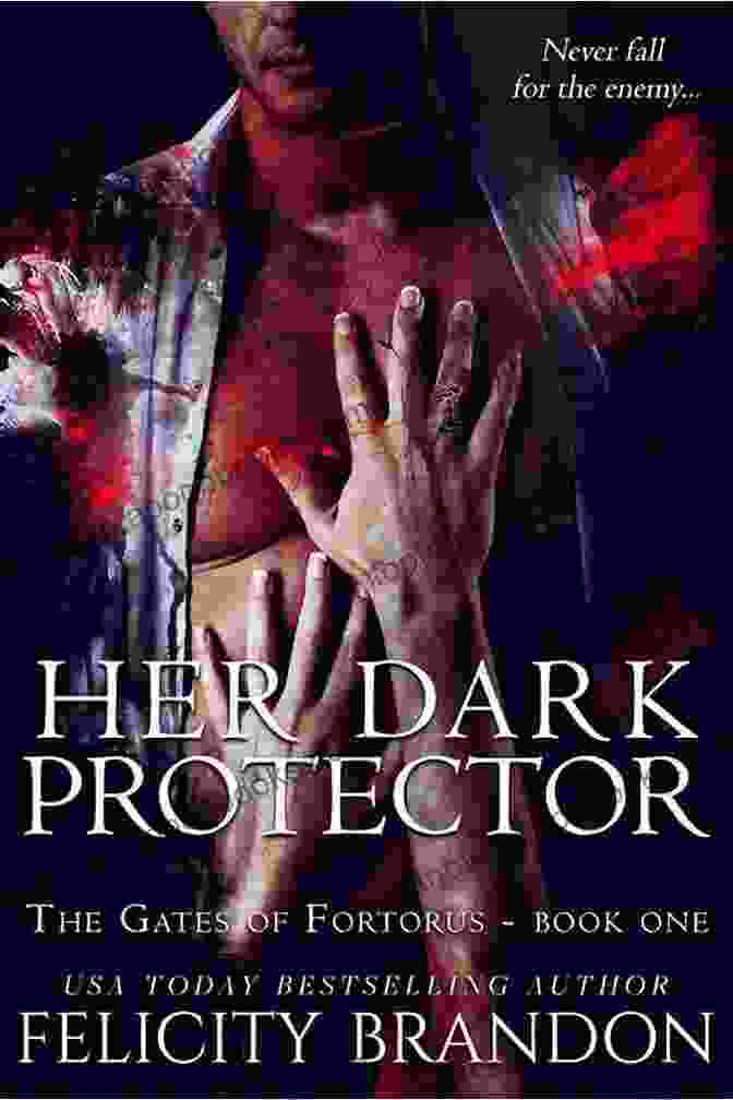 The Gates Of Fortorus Book Cover Her Dark Protector: A Dark Dystopian Captive Romance (The Gates Of Fortorus 1)