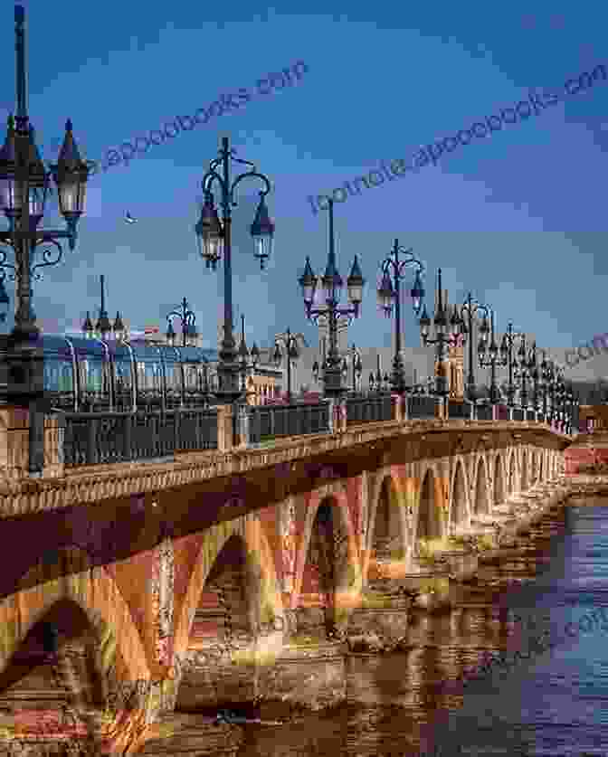 The Graceful Pont De Pierre In Bordeaux Ten Must See Sights: Bordeaux Vickie Griggs