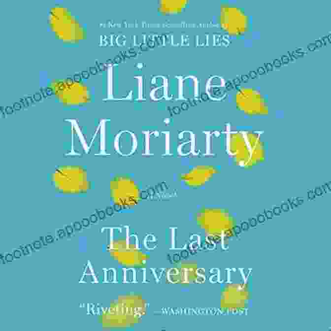 The Last Anniversary Novel Cover A Woman Sitting Alone On A Bench, Looking Out At The Ocean, Her Expression Filled With Longing And Sadness The Last Anniversary: A Novel