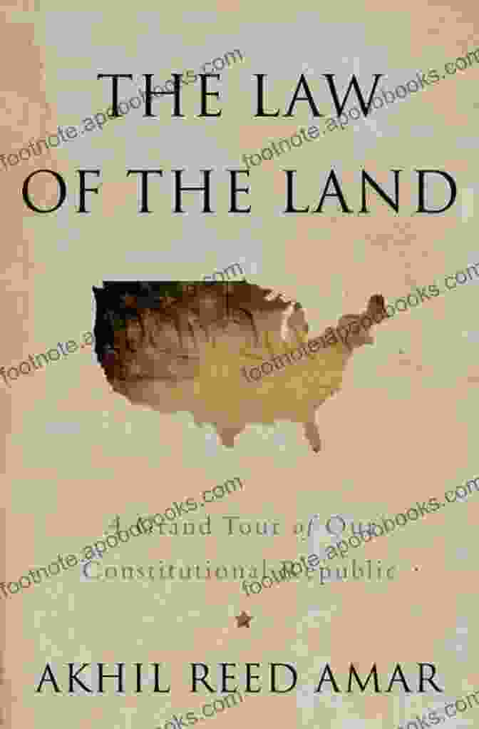 The Law Of The Land Book Cover The Law Of The Land: The Evolution Of Our Legal System