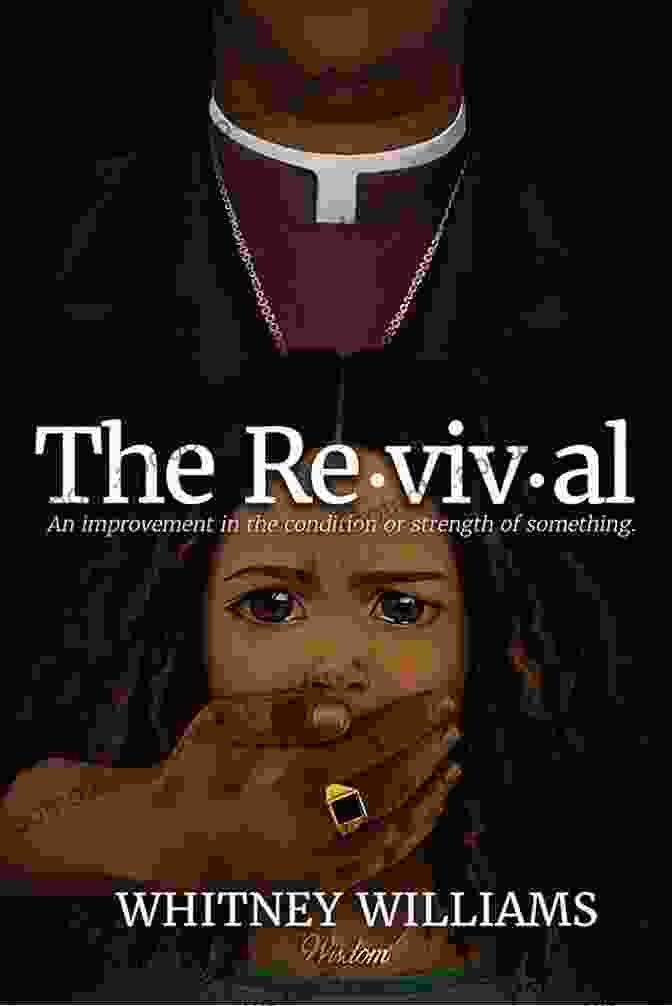 The Revival By Whitney Williams The Revival Whitney Williams