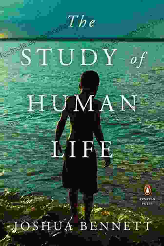 The Study Of Human Life By Penguin Poets The Study Of Human Life (Penguin Poets)