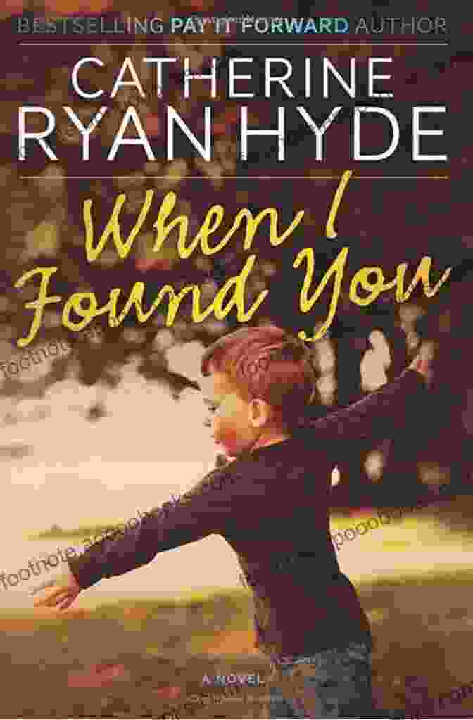 When Found You By Catherine Ryan Hyde Book Cover When I Found You Catherine Ryan Hyde