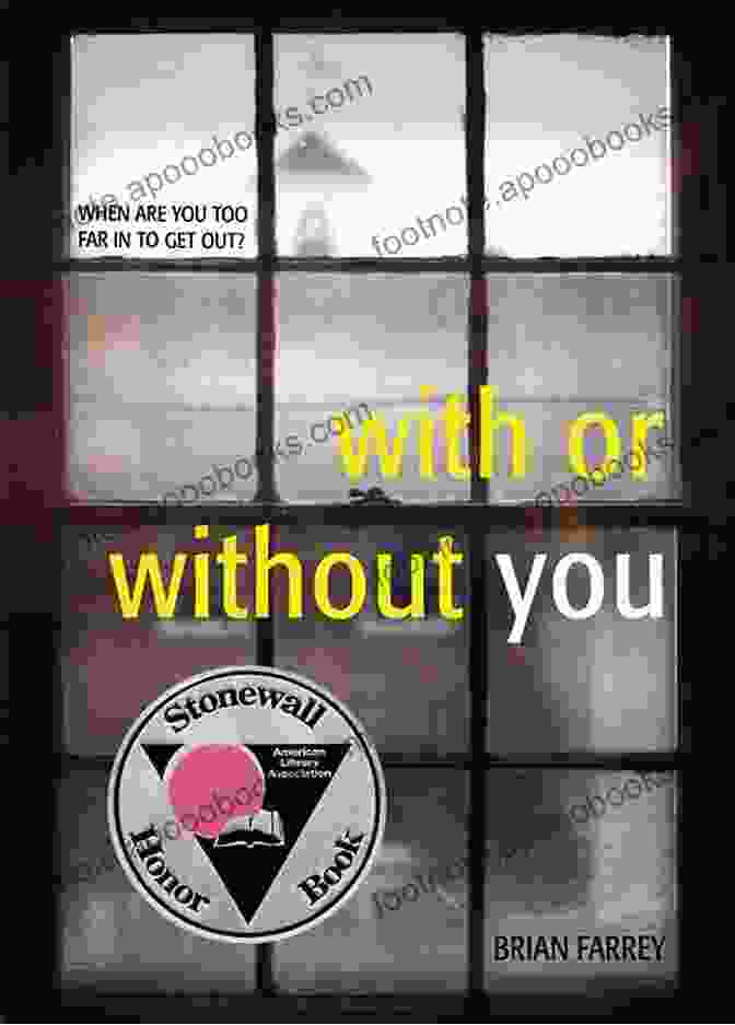 With Or Without You Novel With Or Without You: A Novel