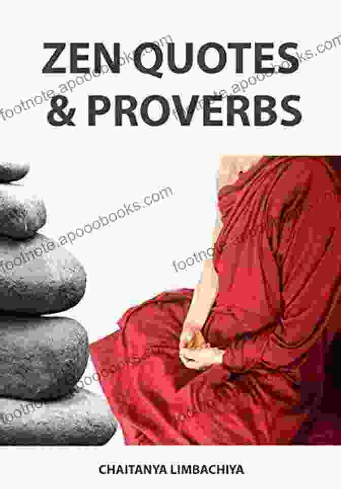 Zen Quotes Proverbs Chaitanya Limbachiya Book Cover ZEN QUOTES PROVERBS Chaitanya Limbachiya