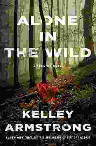 Alone In The Wild: A Rockton Novel (Casey Duncan Novels 5)