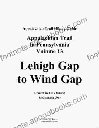 Appalachian Trail in Pennsylvania Hiking Guide Lehigh Gap to Wind Gap