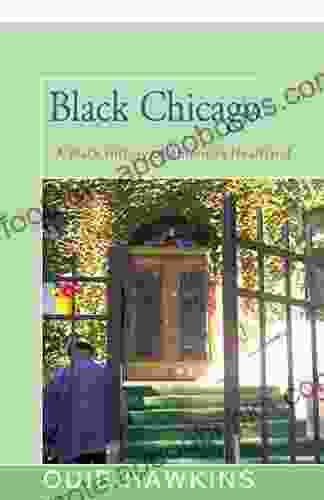 Black Chicago: A Black History Of America S Heartland