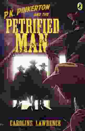 P K Pinkerton and the Petrified Man