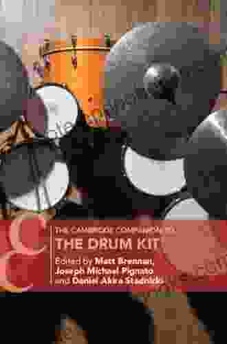 The Cambridge Companion to the Drum Kit (Cambridge Companions to Music)