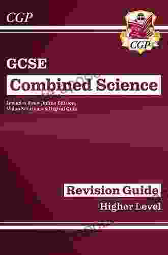 Grade 9 1 GCSE Combined Science: Edexcel Exam Practice Workbook Higher: Ideal For Catch Up And The 2024 And 2024 Exams (CGP GCSE Combined Science 9 1 Revision)