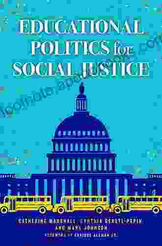 Educational Politics for Social Justice