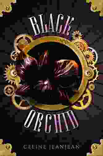 The Black Orchid: A Quirky Steampunk Fantasy (The Viper And The Urchin 2)