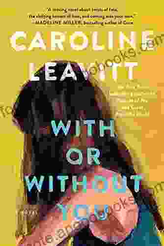 With or Without You: A Novel