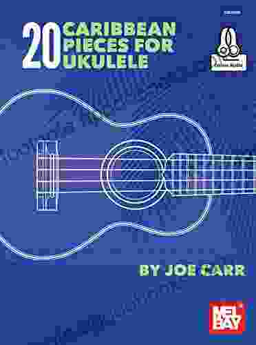 20 Caribbean Pieces For Ukulele Martin E Connor