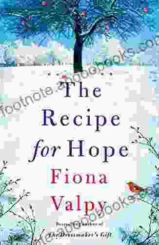 The Recipe For Hope (Escape To France)